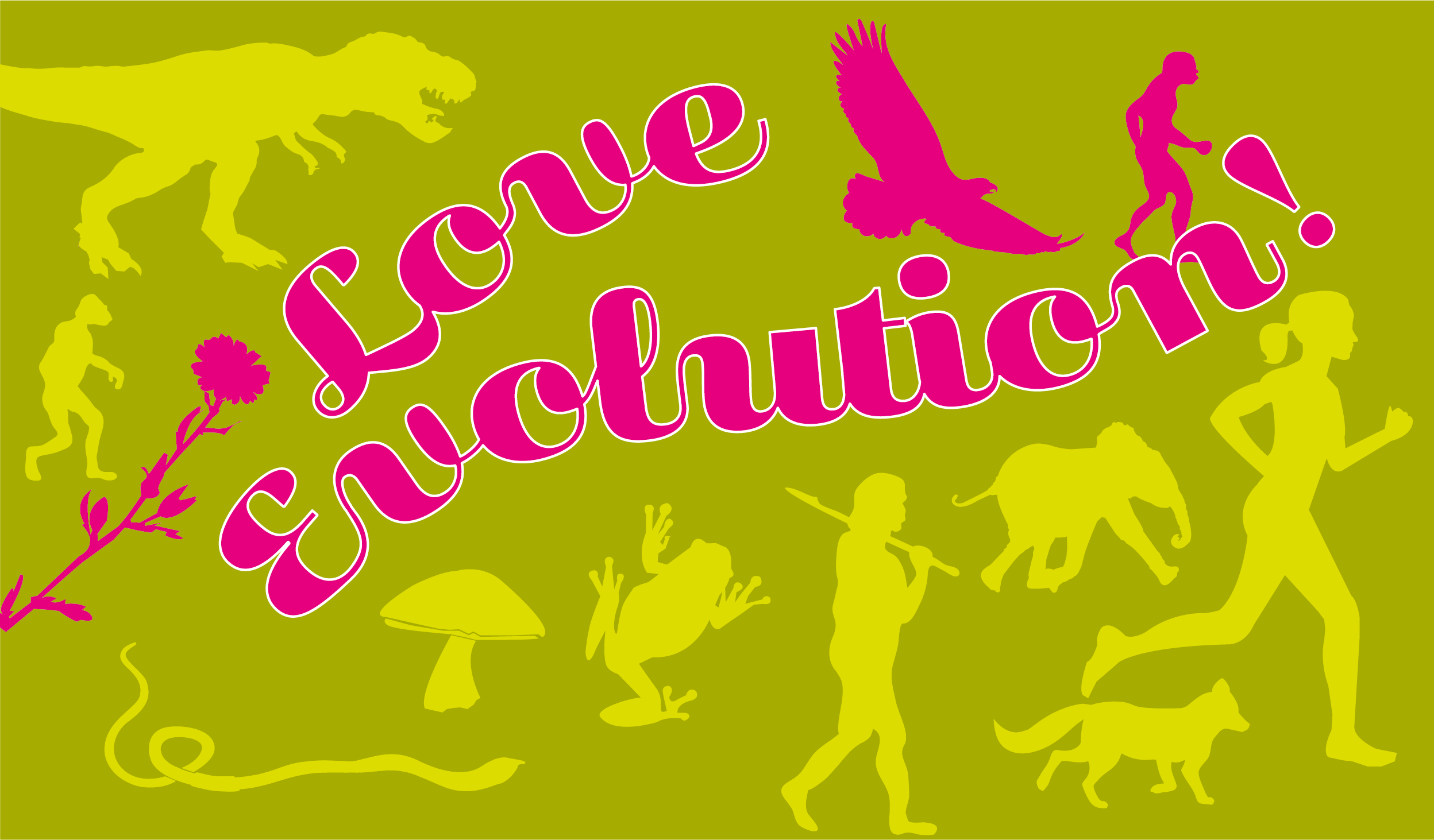 En skylt för Darwin-dagen med växter och djur samt texten "Love evolution".